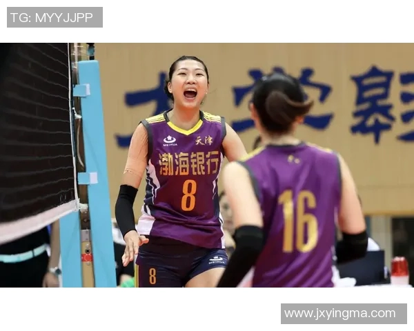 天津女排与恒大决赛巅峰对决展现女排精神与竞技魅力